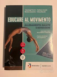 Educare al movimento NUOVO ISBN 9788839303585