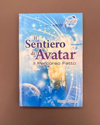 Il Sentiero di Avatar Il Percorso Fatto Libro