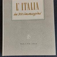 Touring Club Italiano - L'Italia in 300 immagini 