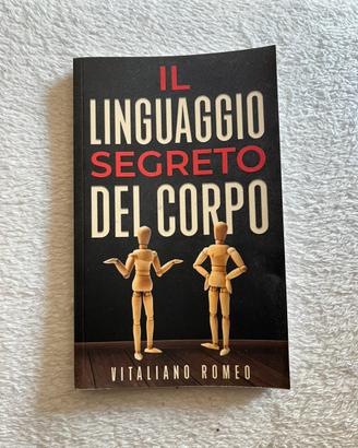 Il linguaggio segreto del corpo