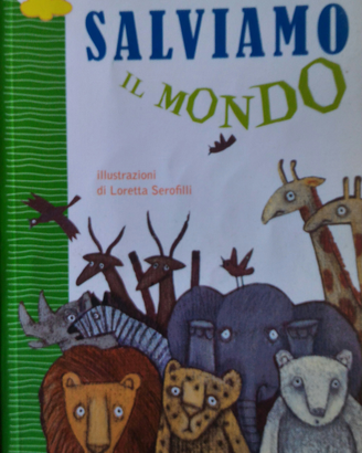 Salviamo il Mondo (Giulio Levi)