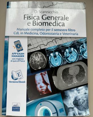 Fisica Generale e Biomedica Edises