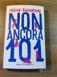 IRENE SALVATORI, NON ANCORA 101