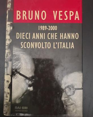 bruno vespa dieci anni sconvolto italia libro