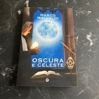 Oscura e celeste di Marvaldi Marco edizione autogr