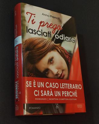 Ti prega lasciati odiare 
