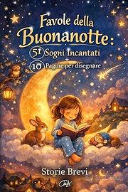 51 brevi favole della buona notte da 5 minuti