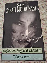 E infine una pioggia di diamanti/Il cigno nero