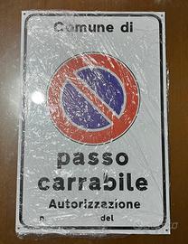 Cartello in Alluminio Passo Carrabile