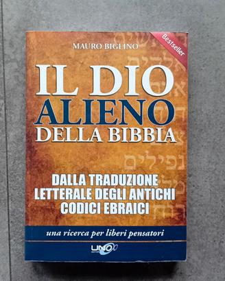 libro Il dio alieno della bibbia. dalla traduzione