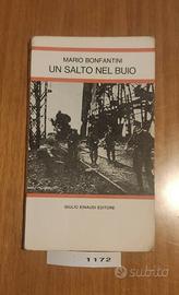 UN SALTO NEL BUIO, Mario Bonfantini, Giulio Einaud