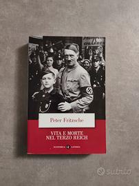 Vita e morte nel terzo Reich di Fritzsche