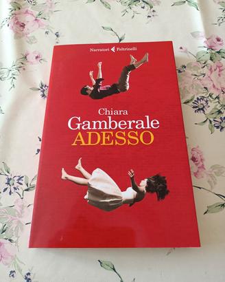 libri di CHIARA GAMBERALE 