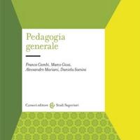 Pedagogia generale. Identità, percorsi, funzione