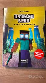 Il drago nero - La saga di Herobrine 2