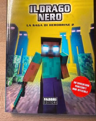 Il drago nero - La saga di Herobrine 2