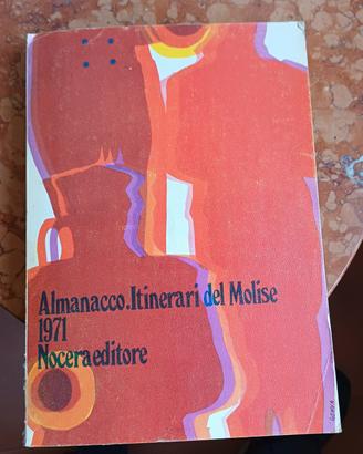 Almanacco. itinerari del Molise 1971