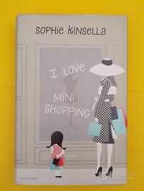 Libro "I love mini shopping" - Sophie Kinsella