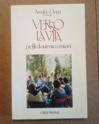 Verso la vita - Arnaldo Diana