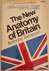 The New Anatomy of Britain – Anthony Sampson 1980