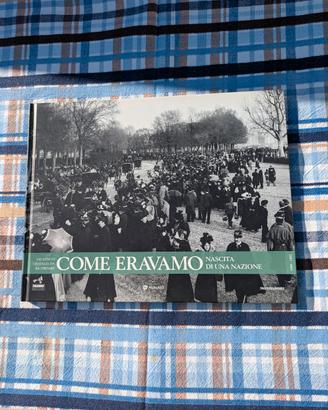 Come eravamo-nascita di una nazione 1860/1882