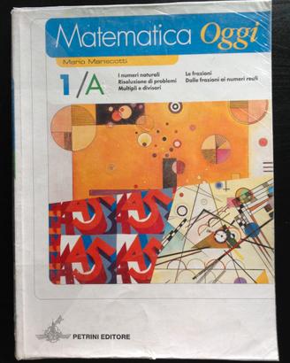 Matematica Oggi Di Mario Mariscotti 4 Volumi 1A-1B