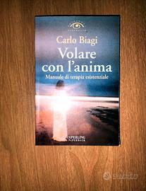 VOLARE CON L’ ANIMA. MANUALE TERAPIA ESISTENZIALE