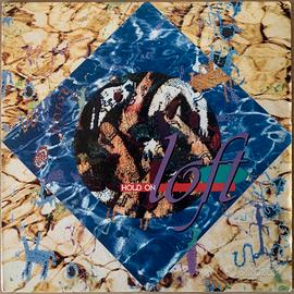 Vinile 12" Loft - Hold On