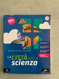 La città della scienza . Per la scuola media