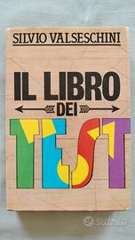 Il libro dei test - Silvio Valseschini - CDE 1984