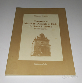 Congrega Maria SS. In Serra San Bruno - Calabria