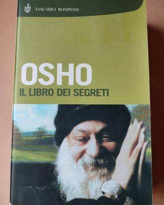 Osho - Il libro dei segreti (Tascabili Bompiani)
