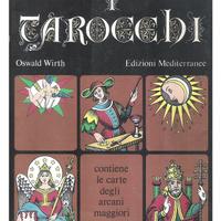 I Tarocch - Oscar Wirth (1ª edizione 1973)