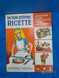 I LIBRI DI SERENELLA 2 LE TUE PRIME RICETTE PICCOL
