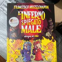 L'INFERNO SPIGATO MALE
