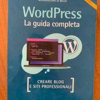Worpress La guida completa. Terza edizione