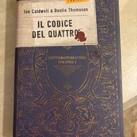 IL CODICE DEL QUATTRO - Ian Caldwell & Dustin Thom