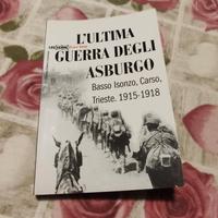 Libro: L'ultima Guerra degli Asburgo di Peter Jung