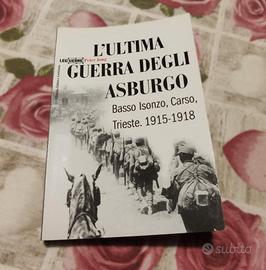 Libro: L'ultima Guerra degli Asburgo di Peter Jung