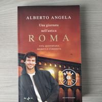 Alberto Angela - Una giornata nell'antica Roma