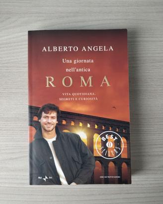 Alberto Angela - Una giornata nell'antica Roma