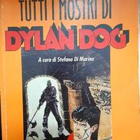 Dylan Dog. Tutti i Mostri di Dylan Dog 