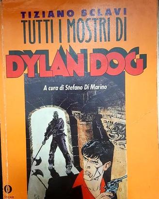 Dylan Dog. Tutti i Mostri di Dylan Dog 