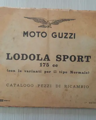 Catalogo Officina GUZZI LODOLA SPORT 175 1° EDIZ