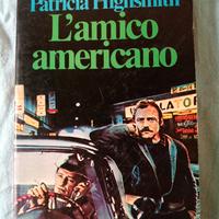 Patricia High Smith, L'amico americano 