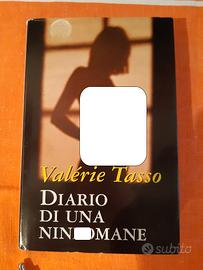DIARIO DI UNA NINFOMANE , di Valerie Tasso