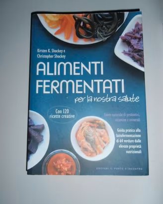 Cibi fermentati (3 libri nuovi)