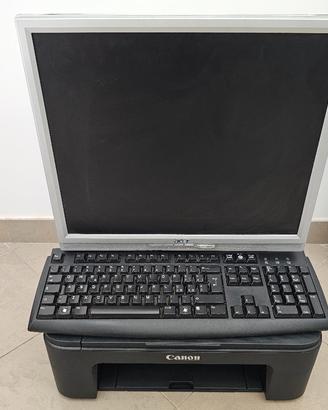 Monitor + Stampante + Tastiera