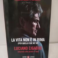 La vita non è in rima (per quel che ne so)- Ligabu