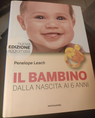 Libro IL MIO BAMBINO DALLA NASCITA AI 6 ANNI